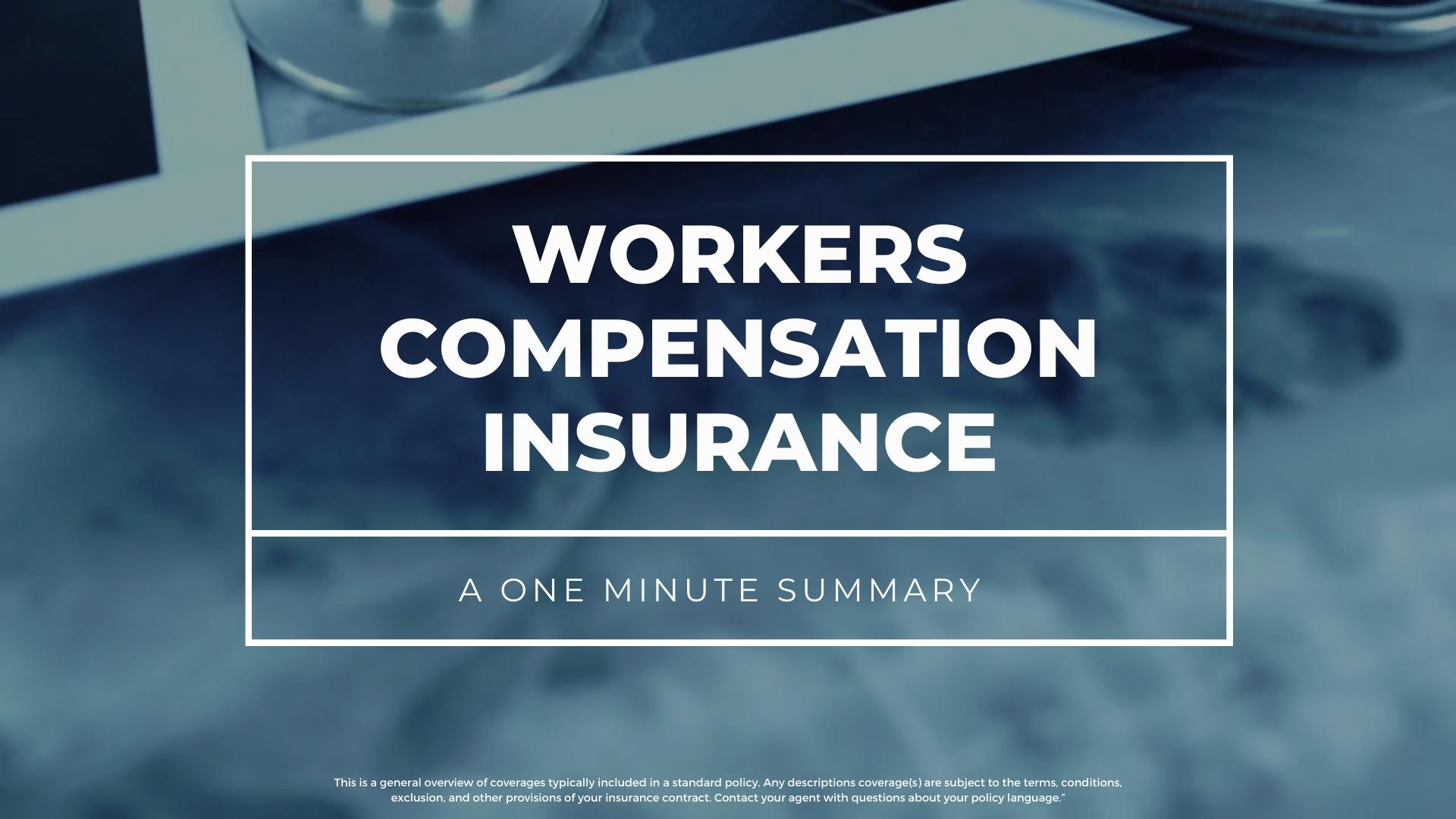 Workers Compensation Insurance
