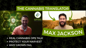 Tyler and Max Jackson discuss cannabis operations, cannabis risks, and optimizing grows.